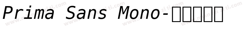 Prima Sans Mono字体转换